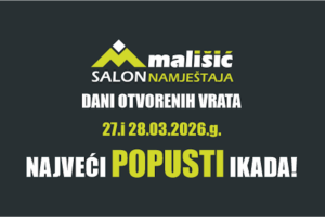 DANI OTVORENIH VRATA U SALONU NAMJEŠTAJA MALIŠIĆ MEĐUGORJE