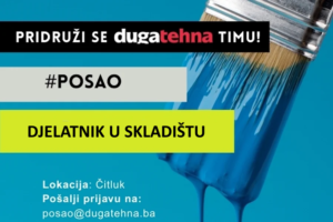 DUGATEHNA zapošljava: Djelatnik u skladištu