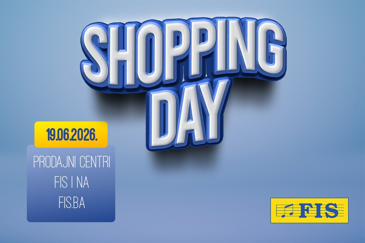  Shopping Day  u FIS centrima –19. 6. popust na cjelokupan asortiman   
