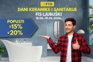 Dani keramike i sanitarije u FIS-u u Ljubuškom – iskoristite odlične pogodnosti!