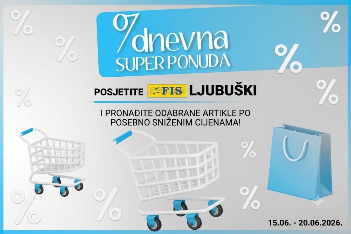 FIS Ljubuški – sedmodnevna super ponuda
