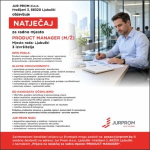 Jur Prom Ljubuški zapošljava tri djelatnika na poziciji Product Manager (m/ž)